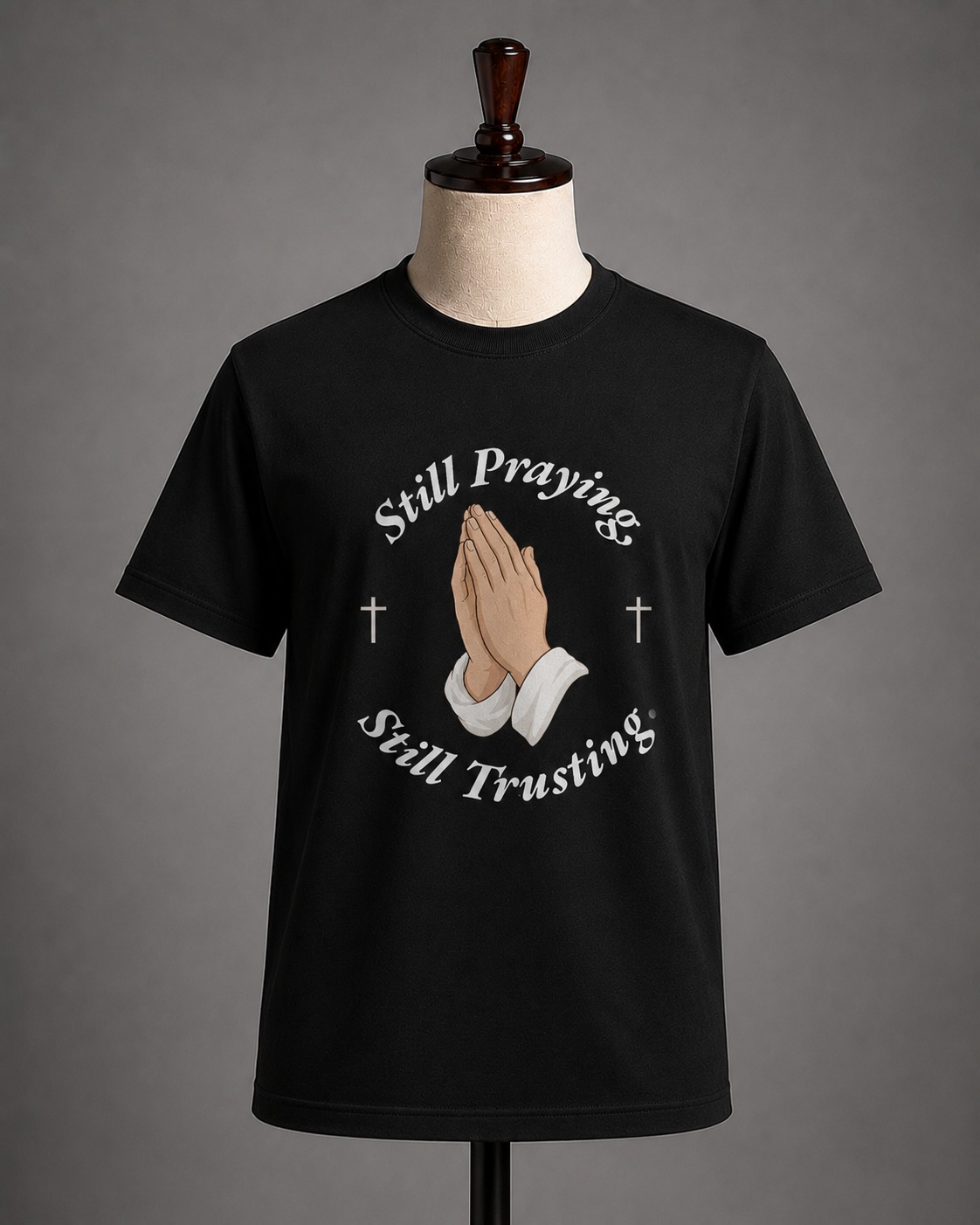 Still Praying, Still Trusting. Premium Cotton Graphic T-Shirt | Lightweight